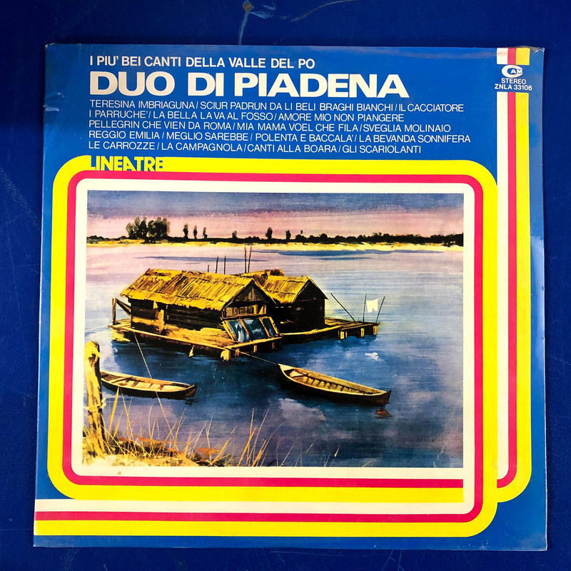Duo Di Piadena - I Più Bei Canti Della Valle Del Po (LP)