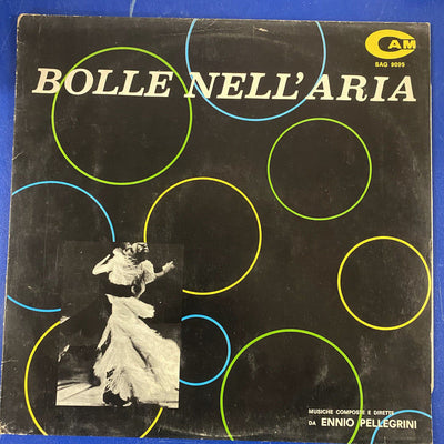 Ennio Pellegrini - Bolle Nell'Aria (LP)