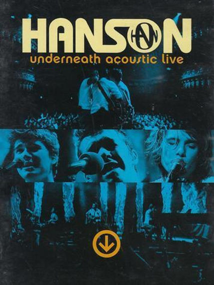 Hanson - Underneath Acoustic Live (DVD)