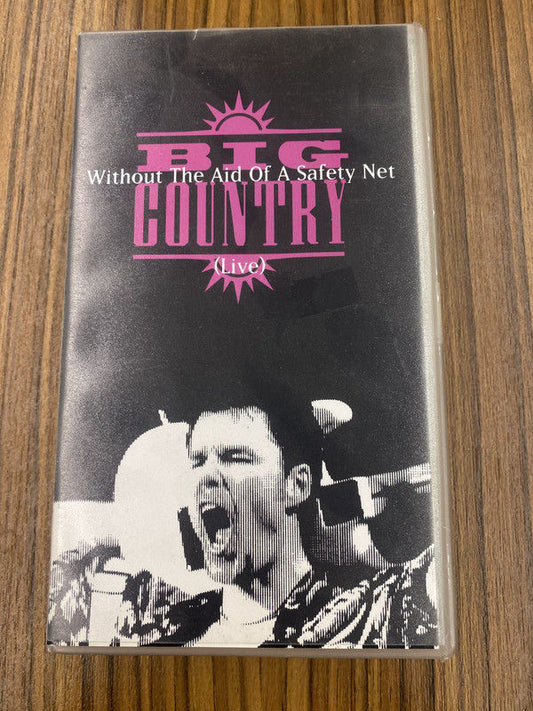Big Country - Without The Aid Of A Safety Net (VHS)