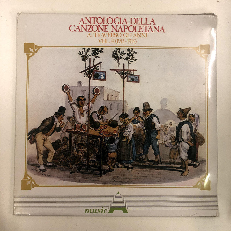 Various - Antologia Della Canzone Napoletana Gli Anni Vol.4 (1913 - 1916) (LP)