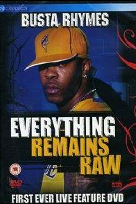 Busta Rhymes - Everything Remains Raw (DVD)