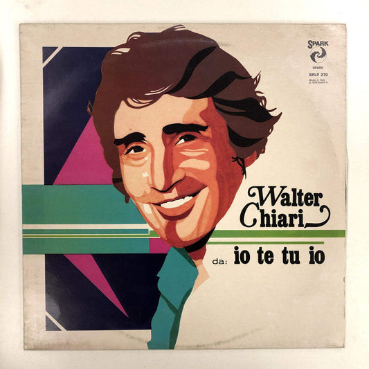 Walter Chiari - Io Te Tu Io (LP, Album)