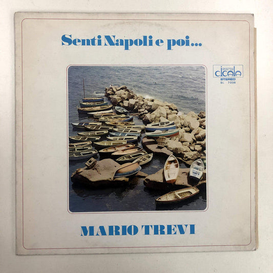 Mario Trevi - Senti Napoli E Poi... (LP)
