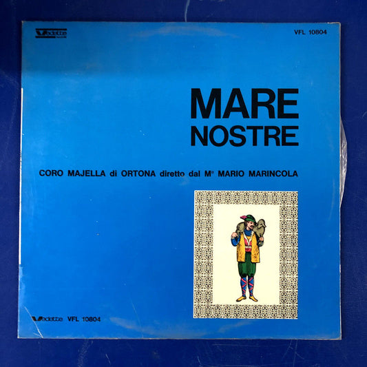 Coro Majella di Ortona - Mare Nostre (LP)