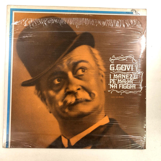 G. Govi - I Manezzi Pe' Maiâ Na Figgia (LP, Album)