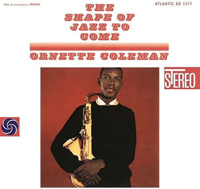 Ornette Coleman - The shape of jazz to come (Vinile 180gr.)