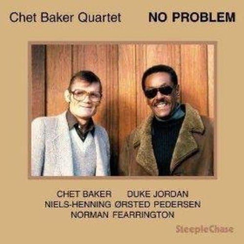 Chet Baker - No problem (Vinile 180gr.)