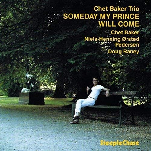 Chet Baker - Someday my prince will come (Vinile 180gr.)