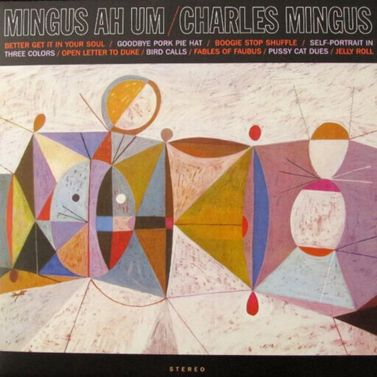 Charles Mingus - Ah Um (Vinile 180gr.)
