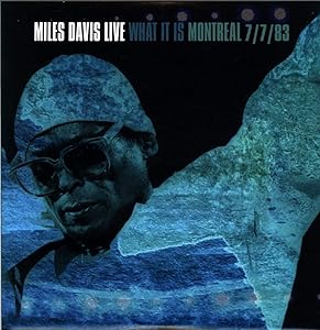 Miles Davis - What it is Montreal (RSD 2022) (Vinile 180gr.)