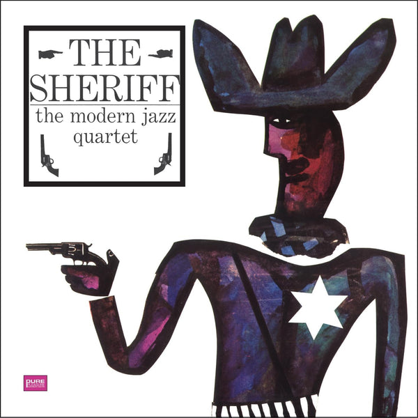 Modern Jazz Quartet - The sheriff (Vinile 180gr.)