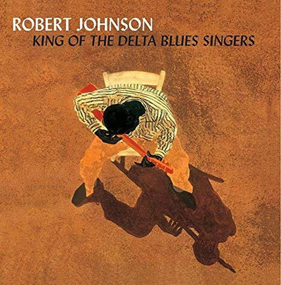 Robert Johnson - King of the Delta Blues Singers (Vinile 180gr.)