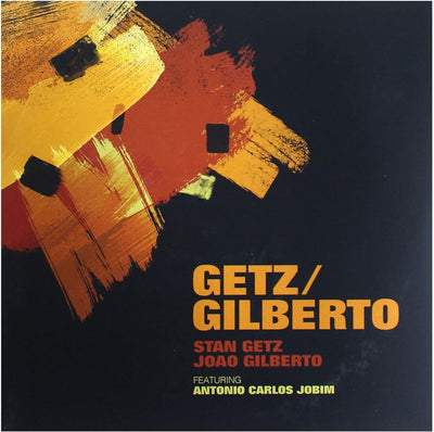 Stan Getz/Joao Gilberto - Getz/Gilberto (Vinile 180gr.)