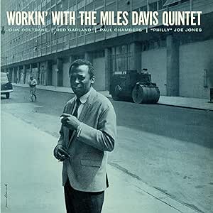 Miles Davis - Workin' with The Miles Davis Quintet (Vinile 180gr.)