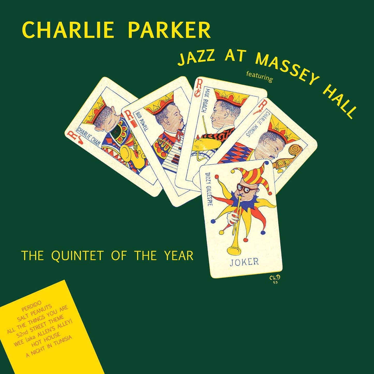 Charlie Parker - Jazz at Massey Hall (yellow) (Vinile 180gr.)