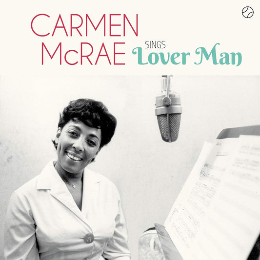 Carmen Mcrae - Sings lover man and... (Vinile 180gr.)