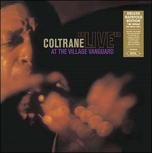 John Coltrane - Live at the Village Vanguard (Vinile 180gr.)