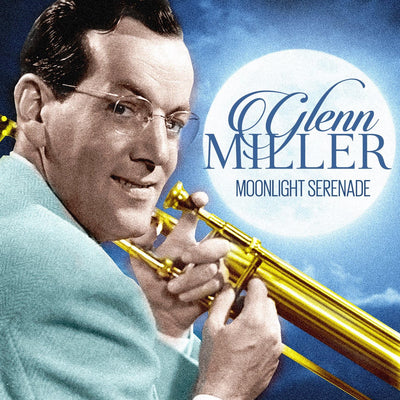 Glenn Miller Orchestra - Moonlight serenade (Vinile 180gr.)