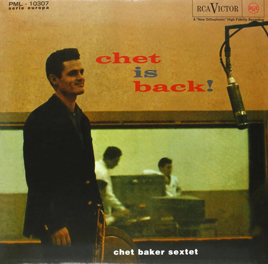 Chet Baker - Chet is back (Vinile 180gr.)