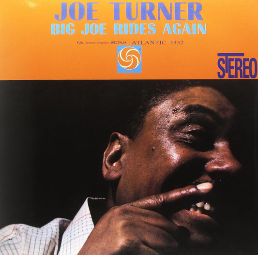 Joe Turner - Big Joe rides again (Vinile 180gr.)