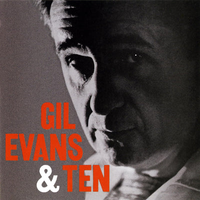 Gil Evans - Gil Evans & Ten (Vinile 180gr.)