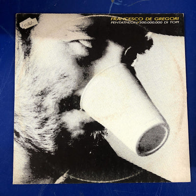 Francesco De Gregori - Pentathlon / 300.000.000 Di Topi (12")