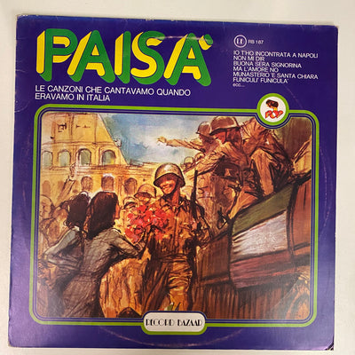 Various - Paisà, Le Canzoni Che Cantavamo Quando Eravamo In Italia (LP, Comp)