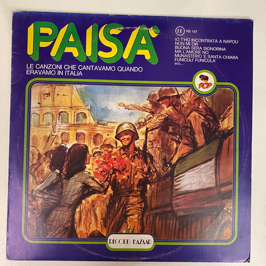 Various - Paisà, Le Canzoni Che Cantavamo Quando Eravamo In Italia (LP, Comp)
