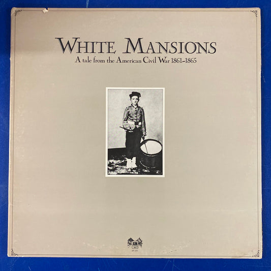 Various - White Mansions - A Tale From The American Civil War 1861-1865 (LP, Album, Mon)
