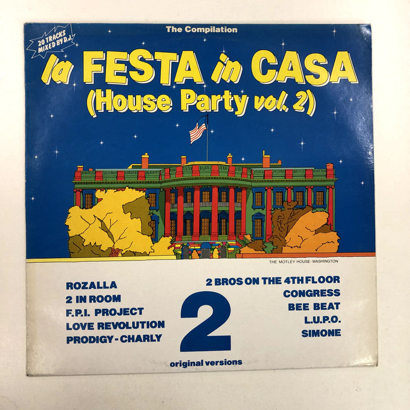 Various - La Festa In Casa (House Party Vol. 2) (LP, Mixed)
