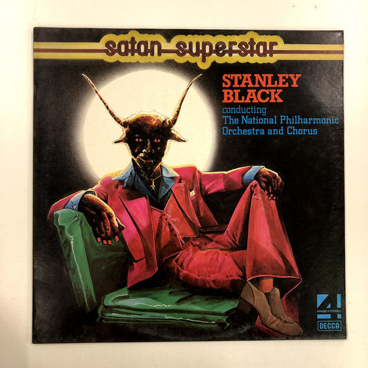 Stanley Black Conducting The National Philharmonic Orchestra And Chorus - Satan Superstar (LP, Album)