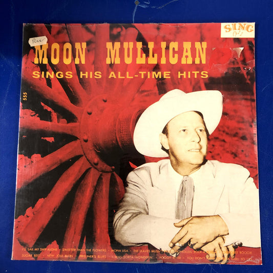 Moon Mullican - Sings His All-Time Hits (LP, Comp)