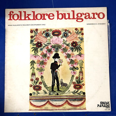 V. Atanassov - Folklore Bulgaro, Brani Folkloristici Realizzati Con Strumenti Tipici (LP)