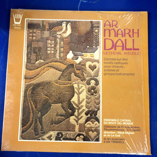 Ensemble Choral Du Bout-Du-Monde - Ar Marh Dall = Le Cheval Aveugle (LP)