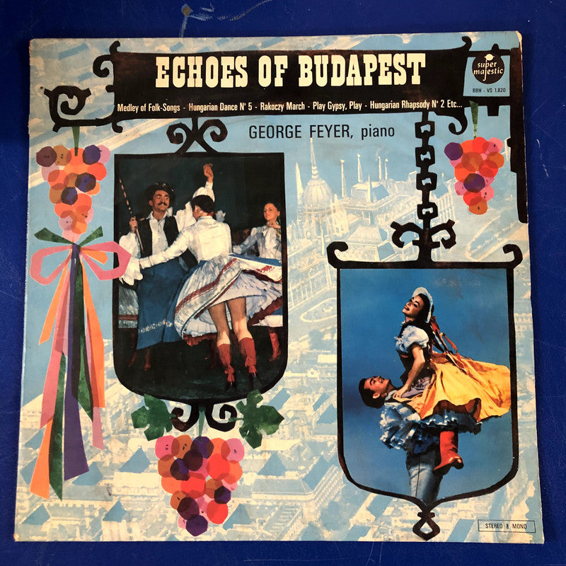 George Feyer - Echoes Of Budapest (LP, Album)