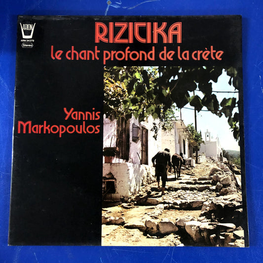 Nikos Xylouris / Yannis Markopoulos - Rizitika Le Chant Profond De La Crète (LP, Album, RE, Gat)