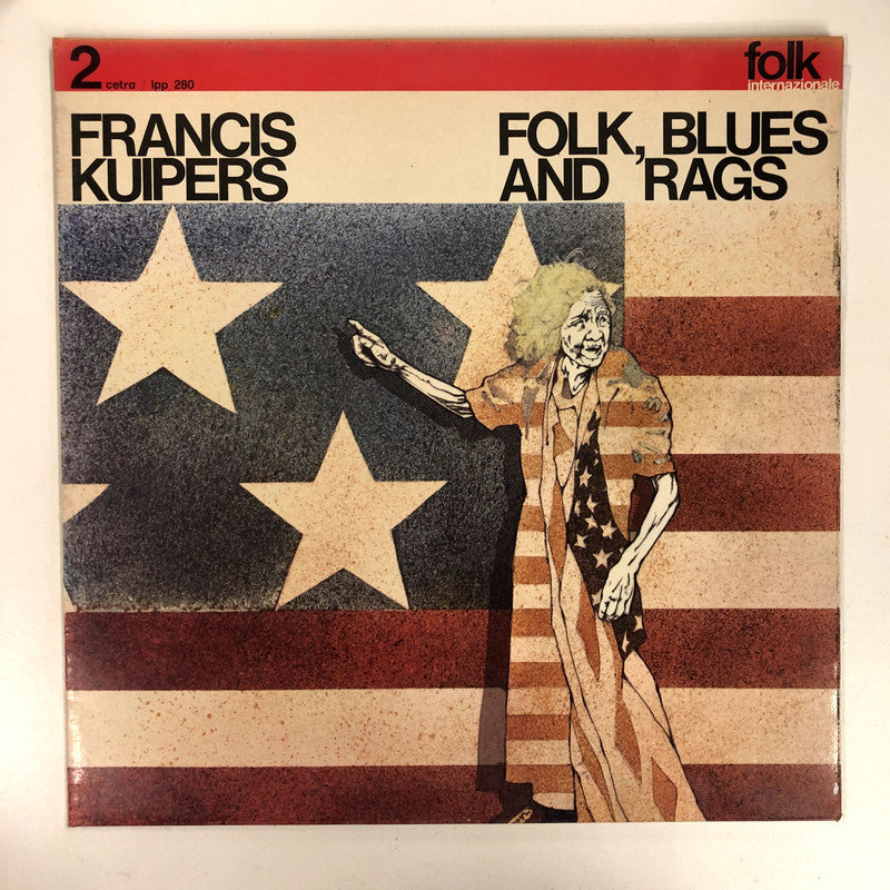 Francis Kuipers - Folk, Blues And Rags (LP, Album)
