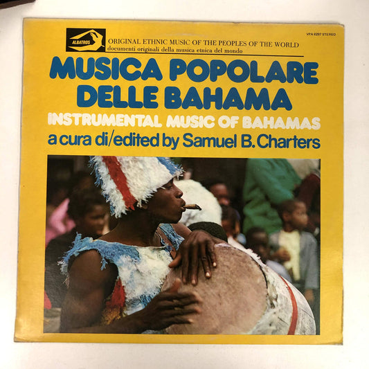Various - Musica Popolare Delle Bahama Instrumental Music Of Bahamas A Cura Di/Edited By Samuel B. Charters (LP)