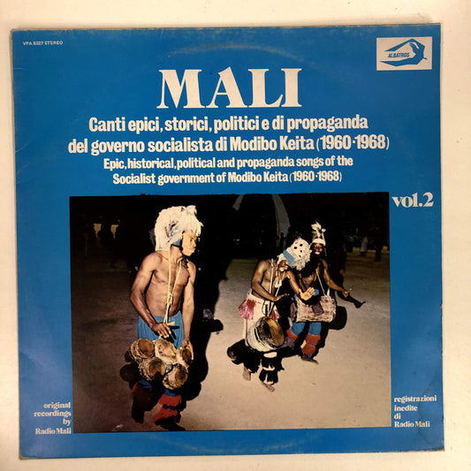Various - Mali - Canti Epici, Storici, Politici E di Propaganda Del Governo di Modibo Keita / Epic, Historical, Political And Propaganda Songs Of The Socialist Government Of Modibo Keita (1960-1968). Vol. 2 (LP, Album)