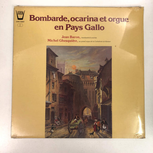 Jean Baron, Michel Ghesquière - Bombarde, Ocarina Et Orgue En Pays Gallo (LP)