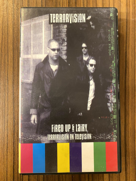 Terrorvision - Fired Up & Lairy - Terrorvision On Television (VHS, PAL, SECAM)