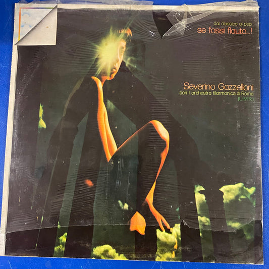 Severino Gazzelloni Con L'Orchestra Filarmonica Di Roma (U.M.R.)* - Se Fossi Flauto...! (LP, Album, RE)