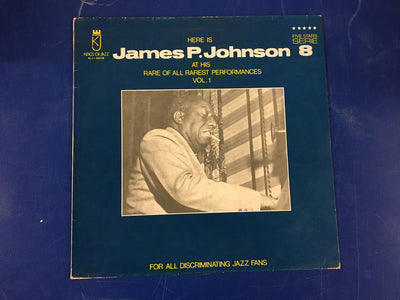 James P. Johnson - At His Rare Of All Rarest Performances Vol. 1 (LP)