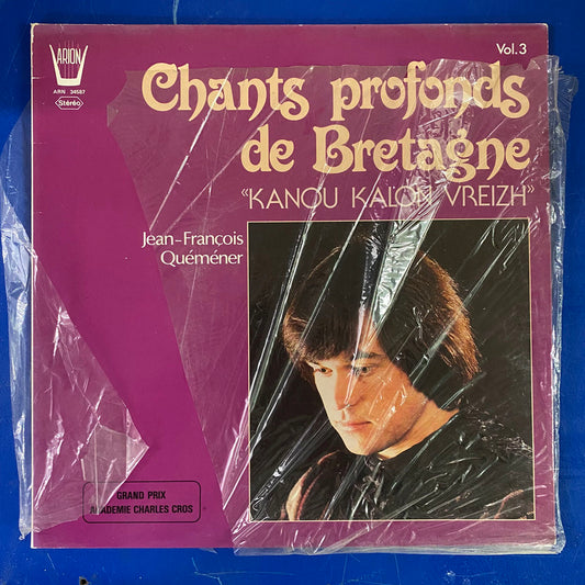 Jean-François Quéméner - Chants Profonds De Bretagne Vol.3 (Kanou Kalon Vreizh) (LP, Album)