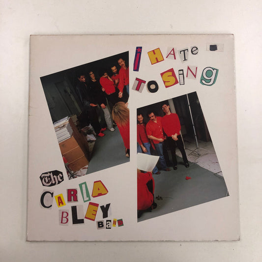 The Carla Bley Band - I Hate To Sing (LP, Album)