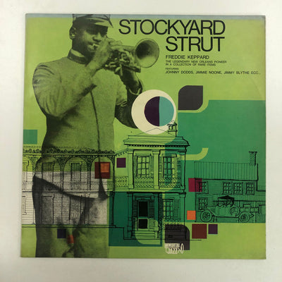 Freddie Keppard - Stockyard Strut (LP, Comp)