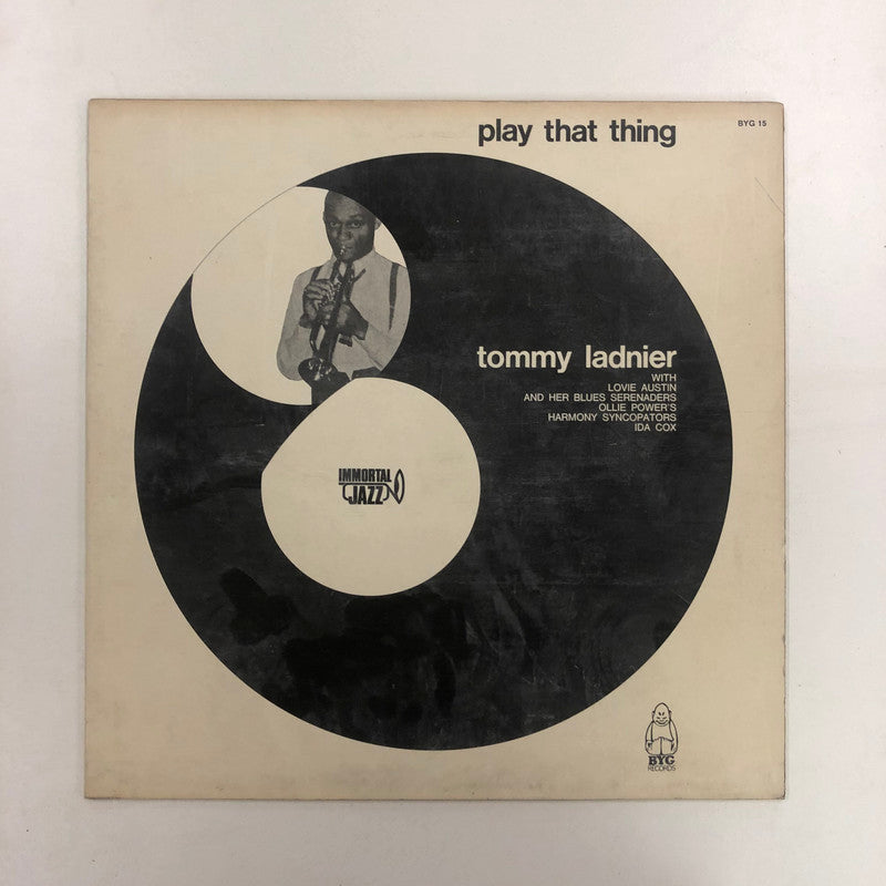 Tommy Ladnier With Lovie Austin's And Her Blues Serenaders, Ollie Powers' Harmony Syncopators, Ida Cox - Play That Thing (LP, Comp)