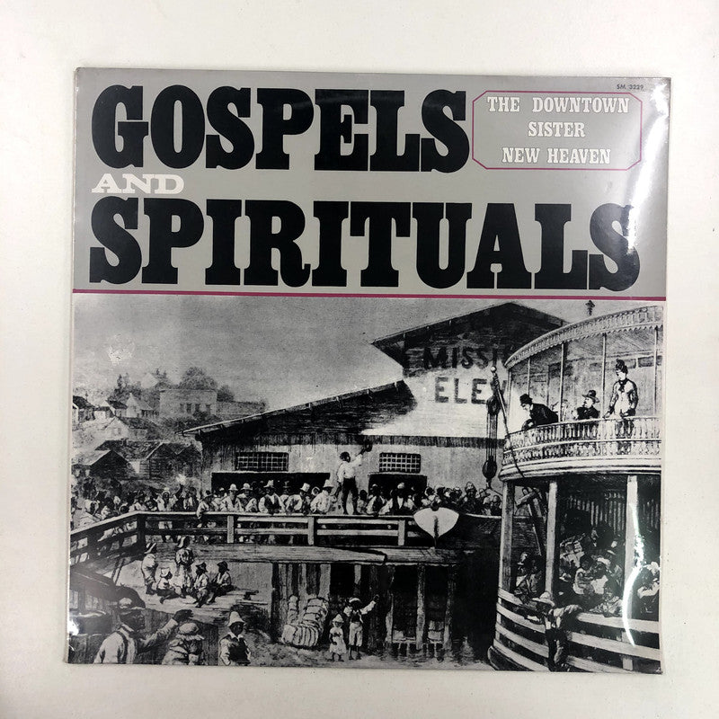 The Downtown Sister New Heaven - Gospels And Spirituals (LP, Album, RE)