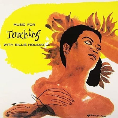 Billie Holiday - Music for Torching (Vinile 180gr.)